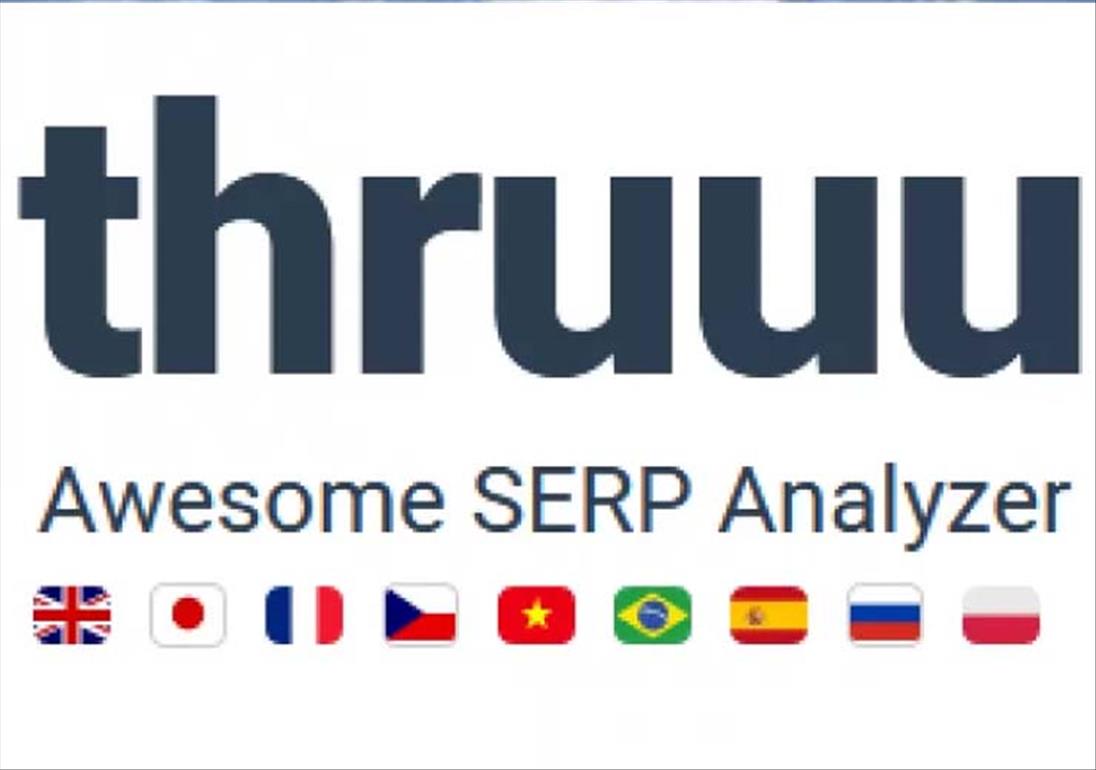 Thruuu: SERP Analiz Aracı Kullanım Rehberi